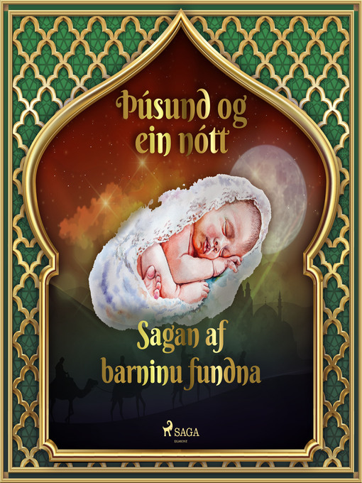 Upplýsingar um Sagan af barninu fundna (Þúsund og ein nótt 13) eftir One Thousand and One Nights - Til útláns